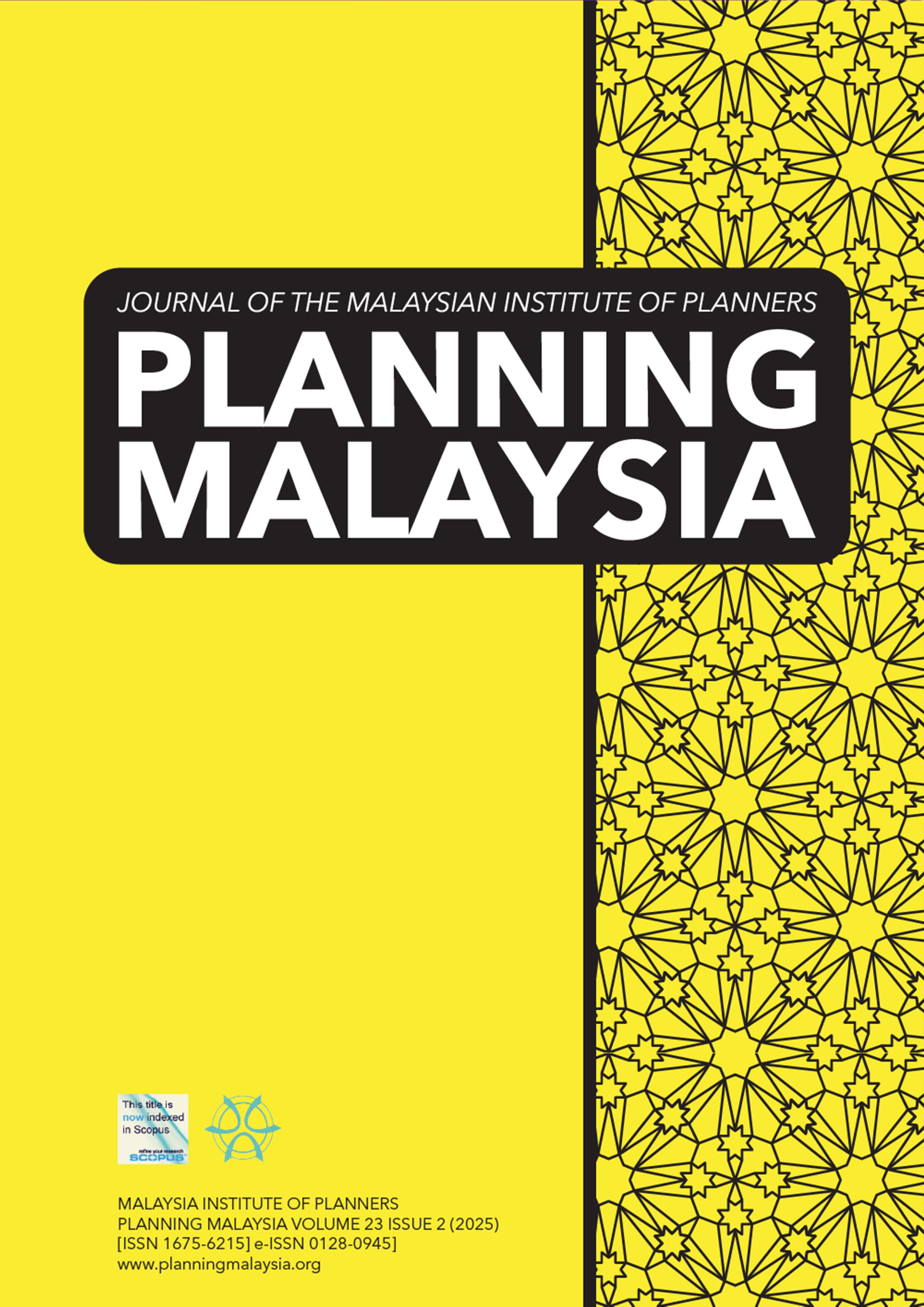 					View Vol. 23 (2025): PLANNING MALAYSIA JOURNAL : Volume 23, Issue 2, 2025
				